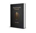 Mind Override Protocol